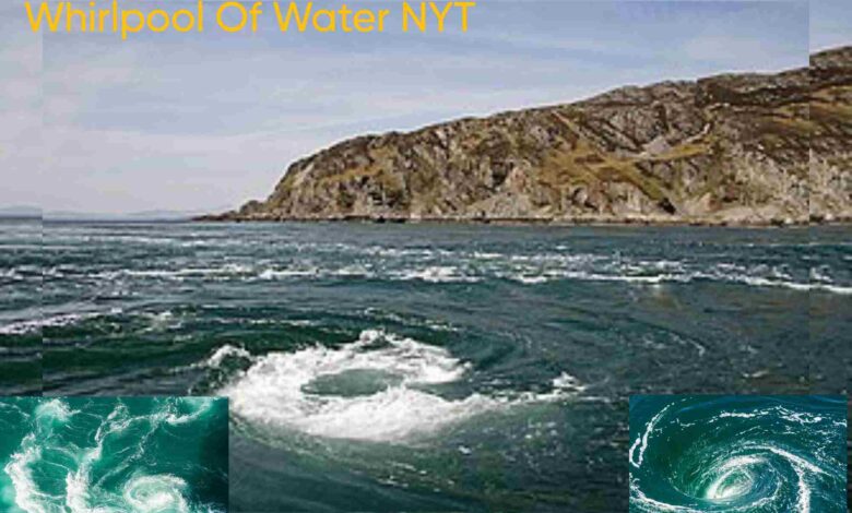 whirlpool of water nyt